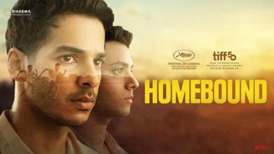 مشاهدة فيلم اونلاين Homebound 2025 مترجم